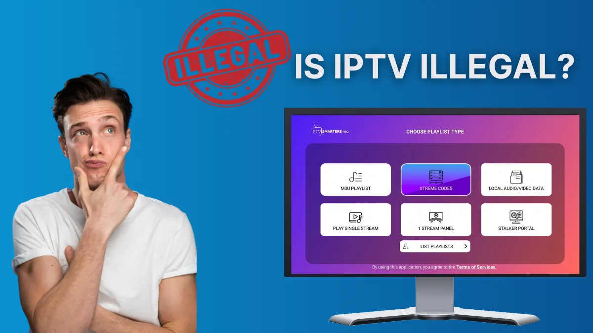 Is IPTV Legal in 2025 — Xtreme HD IPTV Legal Guide